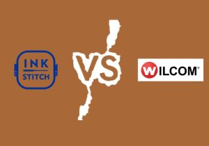 Wilcom vs InkStitch: Which Embroidery Software is Best for You?