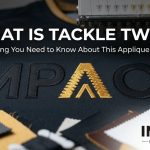 What Is Tackle Twill? Everything You Need to Know About This Applique Material